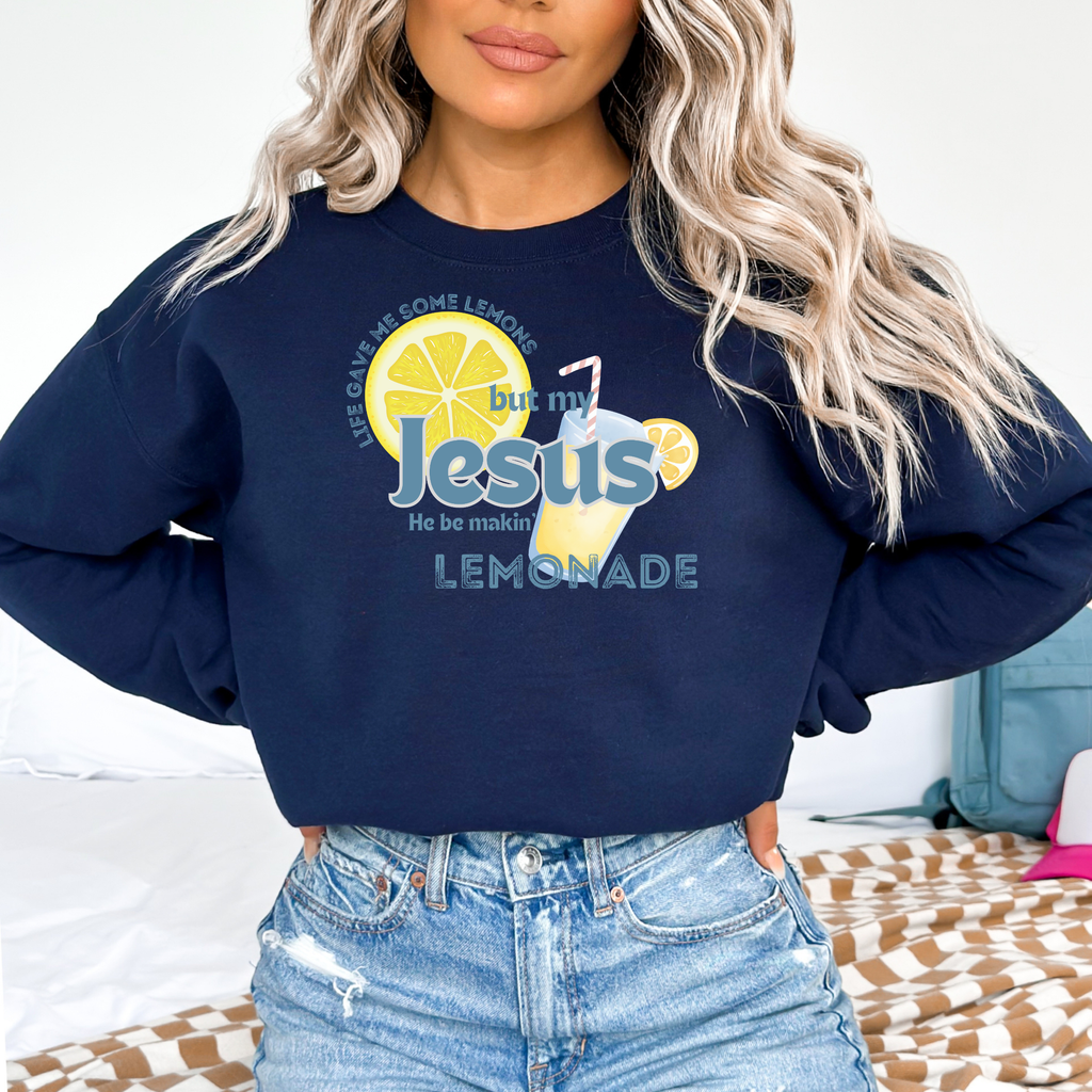 Life Gave Me Some Lemons But My Jesus be Makin' Lemonade: Navy