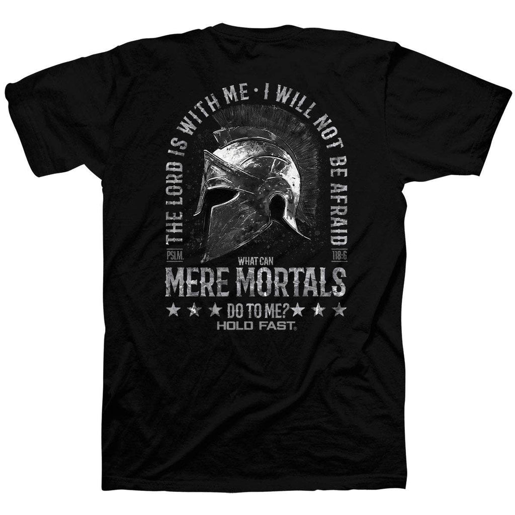 HOLD FAST Mens T-Shirt Mere Mortals: Black / LG
